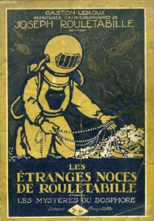 Les Étranges noces de Rouletabille