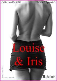 Karine Saison 2 - Louise & Iris
