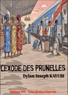 L'exode des prunelles