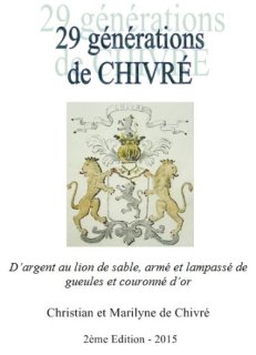 29 générations de Chivré