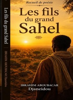 Les fils du grand Sahel