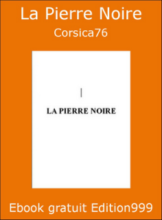 La Pierre Noire 
