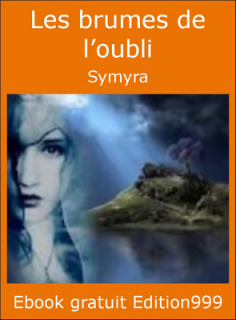 Les brumes de l'oubli