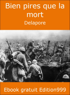 Bien pires que la mort