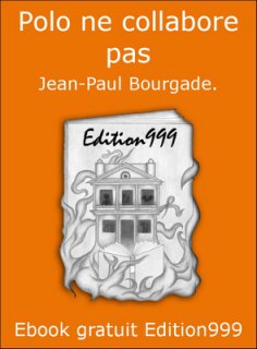 Polo ne collabore pas