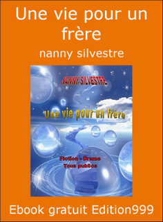 Une vie pour un frère