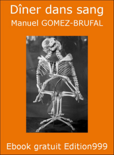 Dîner dans sang