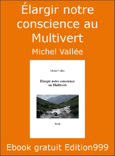 Élargir notre conscience au Multivert