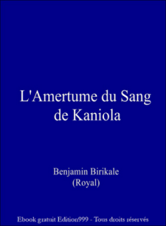 L'Amertume du Sang de Kaniola