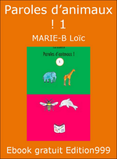 Paroles d'animaux ! 1
