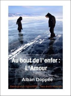 Au bout de l'enfer : l'Amour