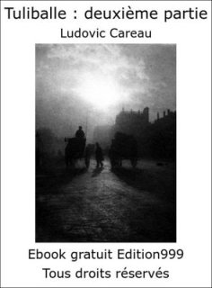 Tuliballe : deuxième partie