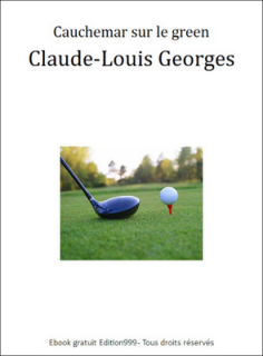 Cauchemar sur le green