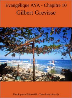 Evangélique AYA - Chapitre 10