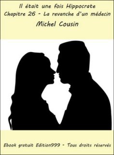 La revanche d'un médecin