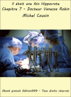 Chapitre 7 - Docteur Vanessa Robin