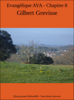 Evangélique AYA - Chapitre 8