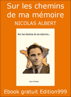 Sur les chemins de ma mémoire