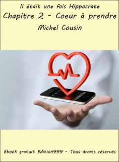 Chapitre 2 - Cœur à prendre