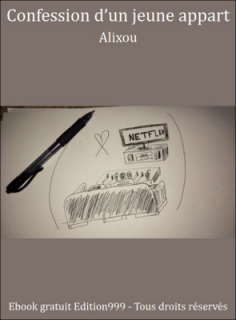 Confession d'un jeune appart