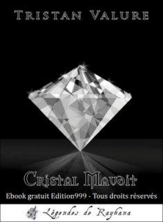 Cristal Maudit