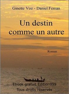 Un destin comme un autre