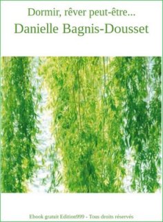 Dormir, rêver peut-être...