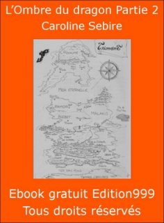 L'Ombre du dragon Partie 2