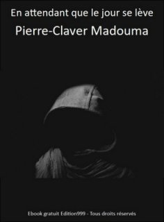 En attendant que le jour se lève