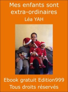 Mes enfants sont extra-ordinaires