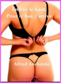 Enlève le haut. Pour le bas, j'arrive