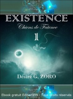 Existence - Chiens de faïence