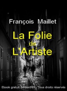 La Folie de L'Artiste