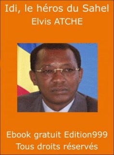 Idi, Le héros du Sahel