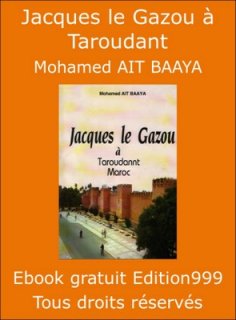 Jacques le Gazou à Taroudant