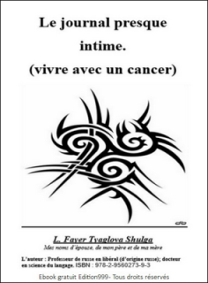 Le journal presque intime.