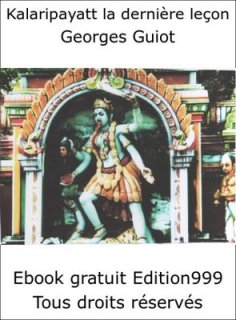  Kalaripayatt la derniére leçon
