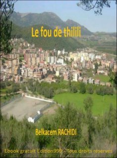 Le fou de thilili