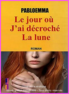 Le jour où j'ai décroché la lune