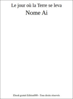 Le jour où la Terre se leva