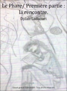 Le Phare/ Première partie : la rencontre.
