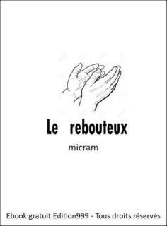 Le rebouteux