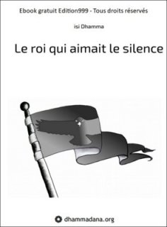 Le roi qui aimait le silence