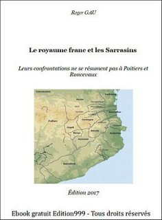 Le royaume franc et les Sarrasins