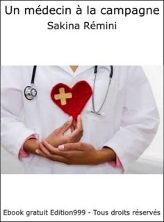 Un médecin à la compagne