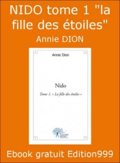 Nido Tome 1 " La fille des étoiles"