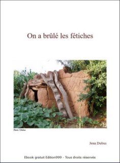 On a brûlé les fétiches