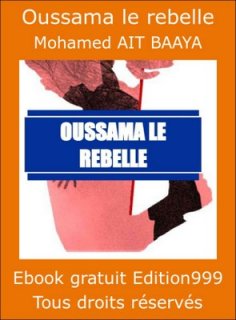 Oussama le rebelle