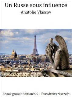 Un Russe sous influence