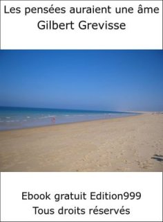 Les pensées auraient une âme